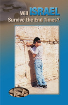 Will israel Survive the End Times?